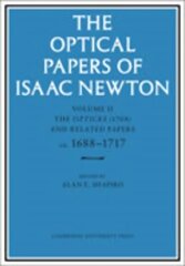 Optical Papers of Isaac Newton: Volume 2, The Opticks (1704) and Related Papers ca.1688-1717 цена и информация | Книги по экономике | 220.lv