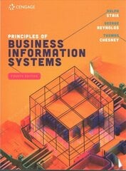 Principles of Business Information Systems 4th edition cena un informācija | Ekonomikas grāmatas | 220.lv