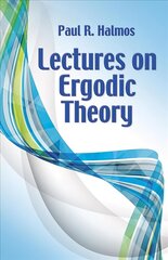 Lectures on Ergodic Theory цена и информация | Книги по экономике | 220.lv