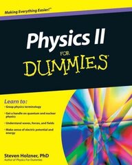 Physics II For Dummies цена и информация | Книги по экономике | 220.lv