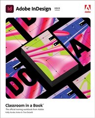 Adobe InDesign Classroom in a Book (2022 release) цена и информация | Книги по экономике | 220.lv