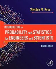 Introduction to Probability and Statistics for Engineers and Scientists 6th edition цена и информация | Книги по экономике | 220.lv