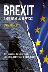 Brexit and Financial Services: Law and Policy cena un informācija | Ekonomikas grāmatas | 220.lv