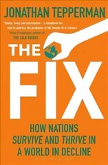 Fix: How Nations Survive and Thrive in a World in Decline цена и информация | Книги по экономике | 220.lv