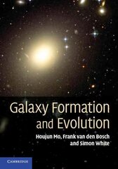 Galaxy Formation and Evolution cena un informācija | Ekonomikas grāmatas | 220.lv