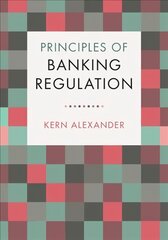 Principles of Banking Regulation cena un informācija | Ekonomikas grāmatas | 220.lv