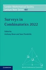 Surveys in Combinatorics 2022 New edition cena un informācija | Ekonomikas grāmatas | 220.lv