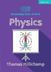 Knowledge Quiz: A-level Physics цена и информация | Книги по экономике | 220.lv