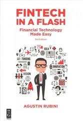 Fintech in a Flash: Financial Technology Made Easy 3rd Edition cena un informācija | Ekonomikas grāmatas | 220.lv