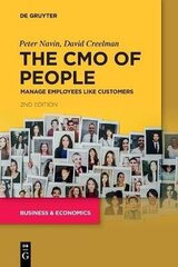 CMO of People: Manage Employees Like Customers 2nd Revised edition cena un informācija | Ekonomikas grāmatas | 220.lv