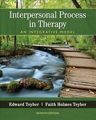 Interpersonal Process in Therapy: An Integrative Model 7th edition cena un informācija | Sociālo zinātņu grāmatas | 220.lv