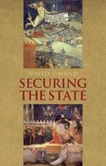 Securing the State: Religious and Political Networks in the Gulf UK ed. cena un informācija | Sociālo zinātņu grāmatas | 220.lv