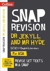 Dr Jekyll and Mr Hyde: AQA GCSE 9-1 English Literature Text Guide: Ideal for Home Learning, 2022 and 2023 Exams edition цена и информация | Книги для подростков  | 220.lv