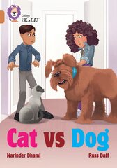 Cat Vs Dog: Band 12/Copper цена и информация | Книги для подростков и молодежи | 220.lv