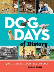 Dog Days of History cena un informācija | Grāmatas pusaudžiem un jauniešiem | 220.lv