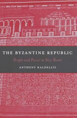 Byzantine Republic: People and Power in New Rome цена и информация | Исторические книги | 220.lv