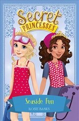 Secret Princesses: Seaside Fun: Book 19 Illustrated edition cena un informācija | Grāmatas pusaudžiem un jauniešiem | 220.lv