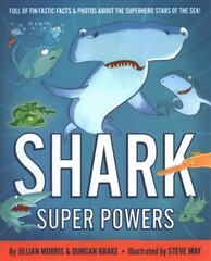 Shark Super Powers cena un informācija | Grāmatas pusaudžiem un jauniešiem | 220.lv