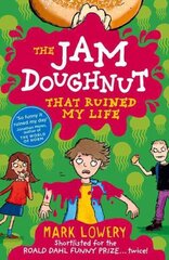 Jam Doughnut That Ruined My Life cena un informācija | Grāmatas pusaudžiem un jauniešiem | 220.lv