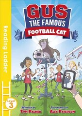 Gus the Famous Football Cat cena un informācija | Grāmatas pusaudžiem un jauniešiem | 220.lv