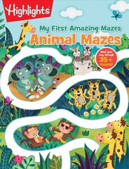 Animal Mazes: Highlights Hidden Pictures цена и информация | Книги для подростков и молодежи | 220.lv