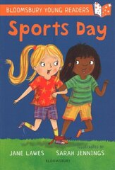 Sports Day: A Bloomsbury Young Reader: White Book Band цена и информация | Книги для подростков и молодежи | 220.lv