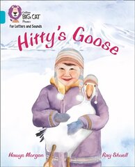 Hitty's Goose: Band 07/Turquoise цена и информация | Книги для подростков и молодежи | 220.lv