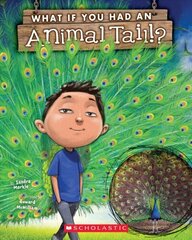 What If You Had an Animal Tail? цена и информация | Книги для подростков и молодежи | 220.lv