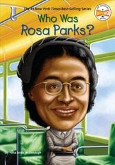 Who Was Rosa Parks? цена и информация | Книги для подростков и молодежи | 220.lv