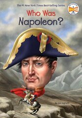 Who Was Napoleon? cena un informācija | Grāmatas pusaudžiem un jauniešiem | 220.lv