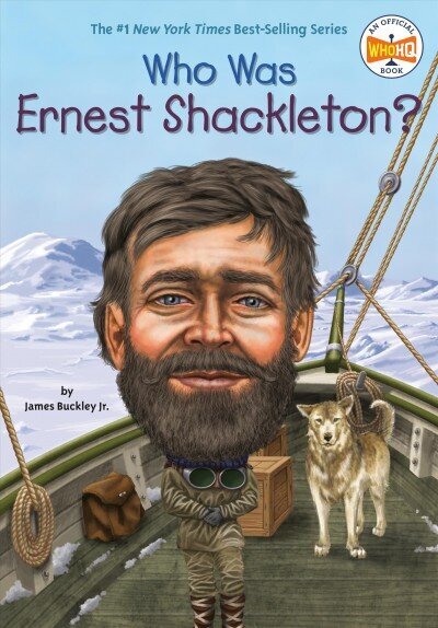 Who Was Ernest Shackleton? цена и информация | Grāmatas pusaudžiem un jauniešiem | 220.lv