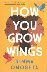How You Grow Wings cena un informācija | Grāmatas pusaudžiem un jauniešiem | 220.lv