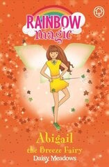 Rainbow Magic: Abigail The Breeze Fairy: The Weather Fairies Book 2, Book 2 цена и информация | Книги для подростков  | 220.lv