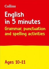 English in 5 Minutes a Day Age 10-11: Ideal for Use at Home cena un informācija | Grāmatas pusaudžiem un jauniešiem | 220.lv