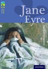 Oxford Reading Tree TreeTops Classics: Level 17: Jane Eyre cena un informācija | Grāmatas pusaudžiem un jauniešiem | 220.lv