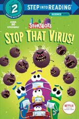 Stop That Virus! (StoryBots) cena un informācija | Grāmatas pusaudžiem un jauniešiem | 220.lv