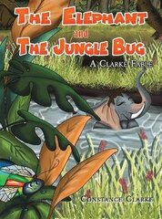 Elephant and the Jungle Bug цена и информация | Книги для подростков и молодежи | 220.lv