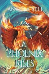 Phoenix Rises cena un informācija | Grāmatas pusaudžiem un jauniešiem | 220.lv