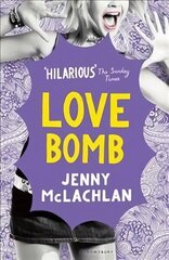 Love Bomb: ' цена и информация | Книги для подростков и молодежи | 220.lv