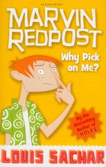 Why Pick on Me?: Book 2 - Rejacketed цена и информация | Книги для подростков  | 220.lv