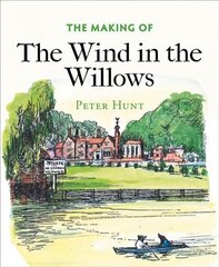 Making of The Wind in the Willows cena un informācija | Vēstures grāmatas | 220.lv