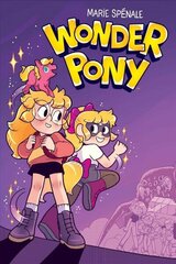 Wonder Pony цена и информация | Книги для подростков и молодежи | 220.lv