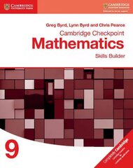 Cambridge Checkpoint Mathematics Skills Builder Workbook 9, Workbook 9 cena un informācija | Grāmatas pusaudžiem un jauniešiem | 220.lv