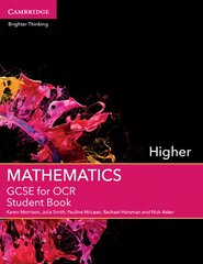 GCSE Mathematics for OCR Higher Student Book, Higher, GCSE Mathematics for OCR Higher Student Book цена и информация | Книги для подростков  | 220.lv