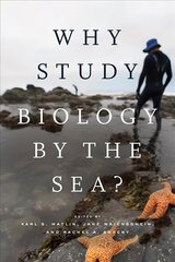 Why Study Biology by the Sea? цена и информация | Книги по экономике | 220.lv