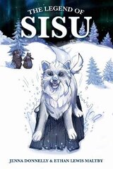 Legend of Sisu цена и информация | Книги для подростков и молодежи | 220.lv