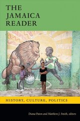 Jamaica Reader: History, Culture, Politics cena un informācija | Vēstures grāmatas | 220.lv