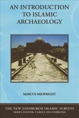 Introduction to Islamic Archaeology cena un informācija | Vēstures grāmatas | 220.lv