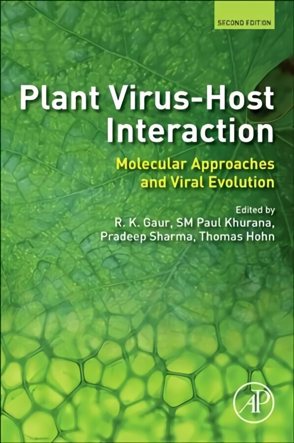 Plant Virus-Host Interaction: Molecular Approaches and Viral Evolution 2nd edition cena un informācija | Ekonomikas grāmatas | 220.lv