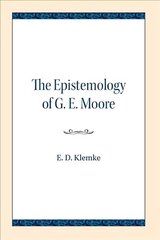 Epistemology of G. E. Moore цена и информация | Исторические книги | 220.lv